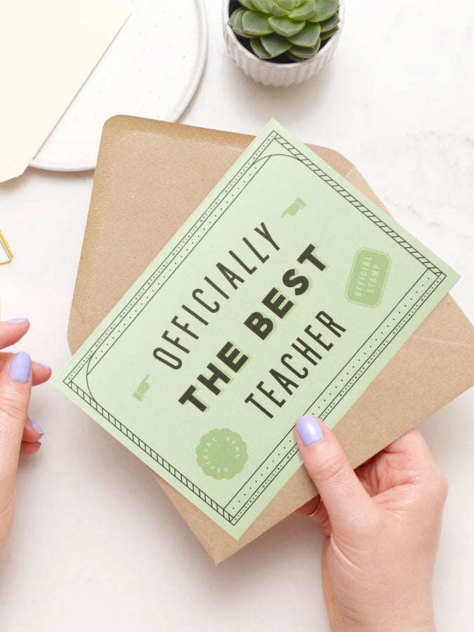 Officially the Best Teacher - Greeting Card – thoughtful gifts and beautiful finds from C&K, an independent lifestyle store in Settle.