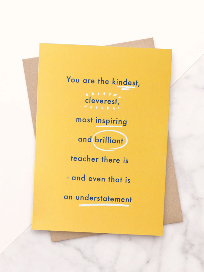 The Kindest Teacher - Greeting Card – thoughtful gifts and beautiful finds from C&K, an independent lifestyle store in Settle.