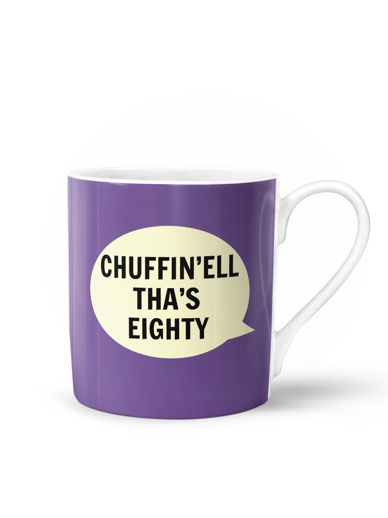Chuffin’Ell Tha’s Eighty Mug – beautiful greeting card from C&K, an independent lifestyle store in Settle.