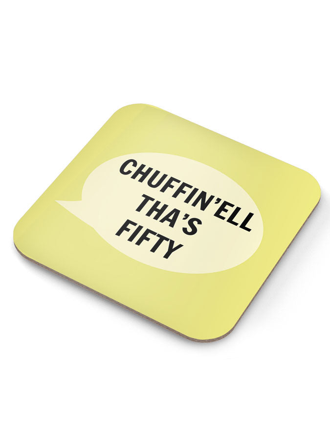 Chuffin'ell Tha's Fifty Coaster – thoughtful gifts and beautiful finds from C&K, an independent lifestyle store in Settle.