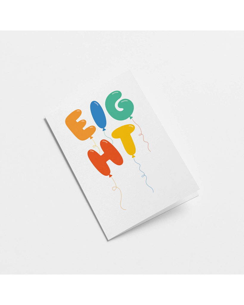 Eight — 8th Birthday - Greeting Card – beautiful greeting card from C&K, an independent lifestyle store in Settle.