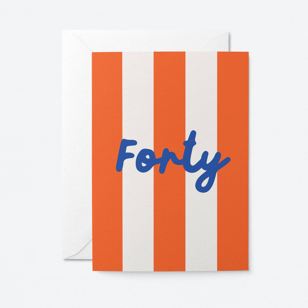 Forty - Milestone Birthday Card: Cello Free – beautiful greeting card from C&K, an independent lifestyle store in Settle.