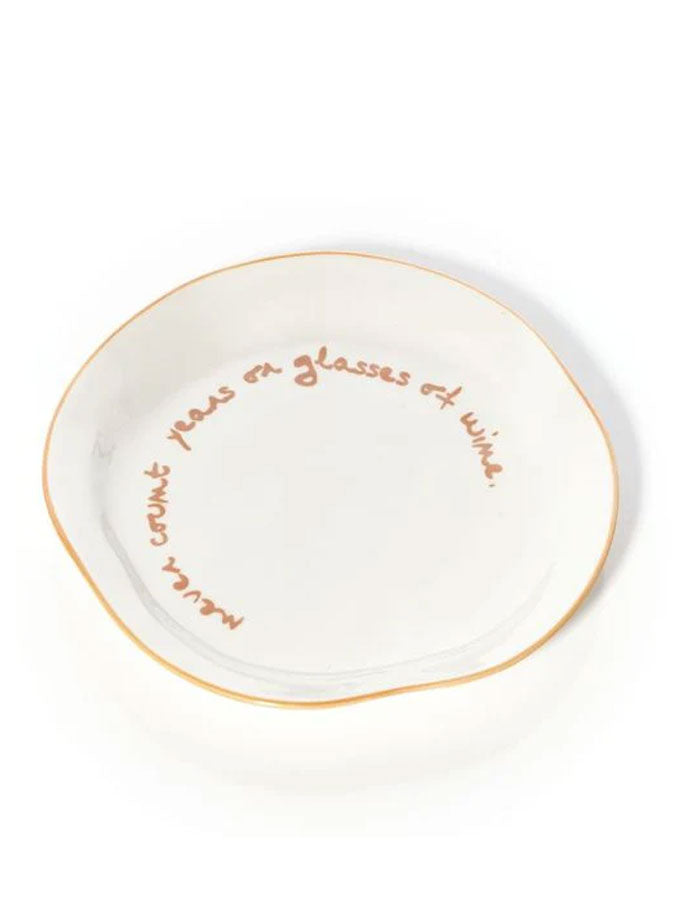 Statement Plate - 'never count years of glasses of wine.' – thoughtful gifts and beautiful finds from C&K, an independent lifestyle store in Settle.