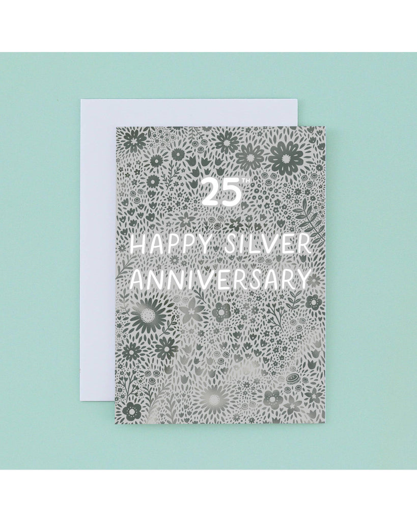 Silver 25th Wedding Anniversary Card - Silver Foil – beautiful greeting card from C&K, an independent lifestyle store in Settle.