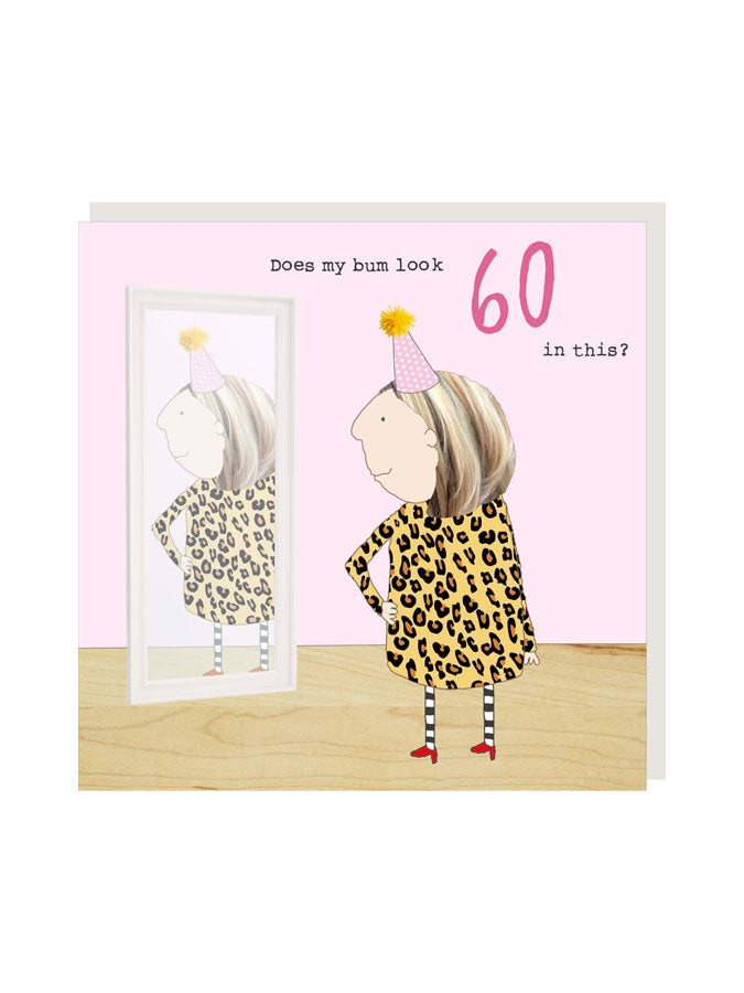 Girl 60 Bum – beautiful greeting card from C&K, an independent lifestyle store in Settle.